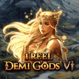 1 Reel - Demi Gods VI